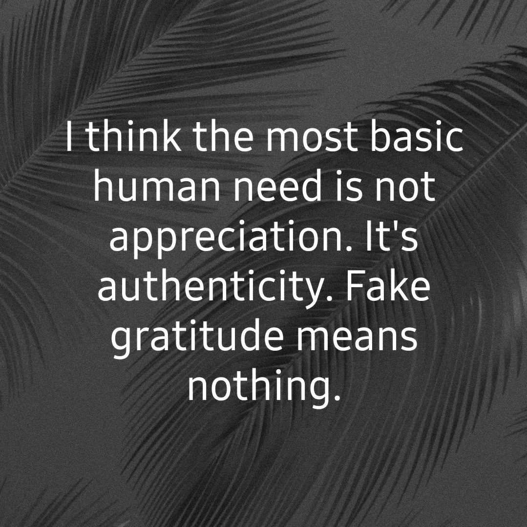 Authentic gratitude